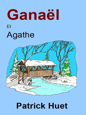 cover image of Ganaël Et Agathe